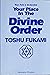 Your place in the divine order: Your fate is undecided : ways to improve yourself by knowing your standing in this life and past existence