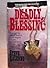 Deadly Blessing