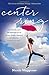 Center Ring: A Novel (The Circus of Women Trilogy) by Nicole Waggoner (2016-04-26)