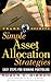 Simple Asset Allocation Strategies by Gibson, Roger C. (January 1, 2000) Paperback