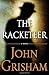 The Racketeer by John Grisham (2012-10-23)