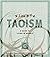 Simple Taoism : A Guide to Living in Balance