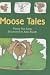 Moose Tales by Nancy Van Laan (1999-09-27)