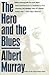 The Hero and the Blues
