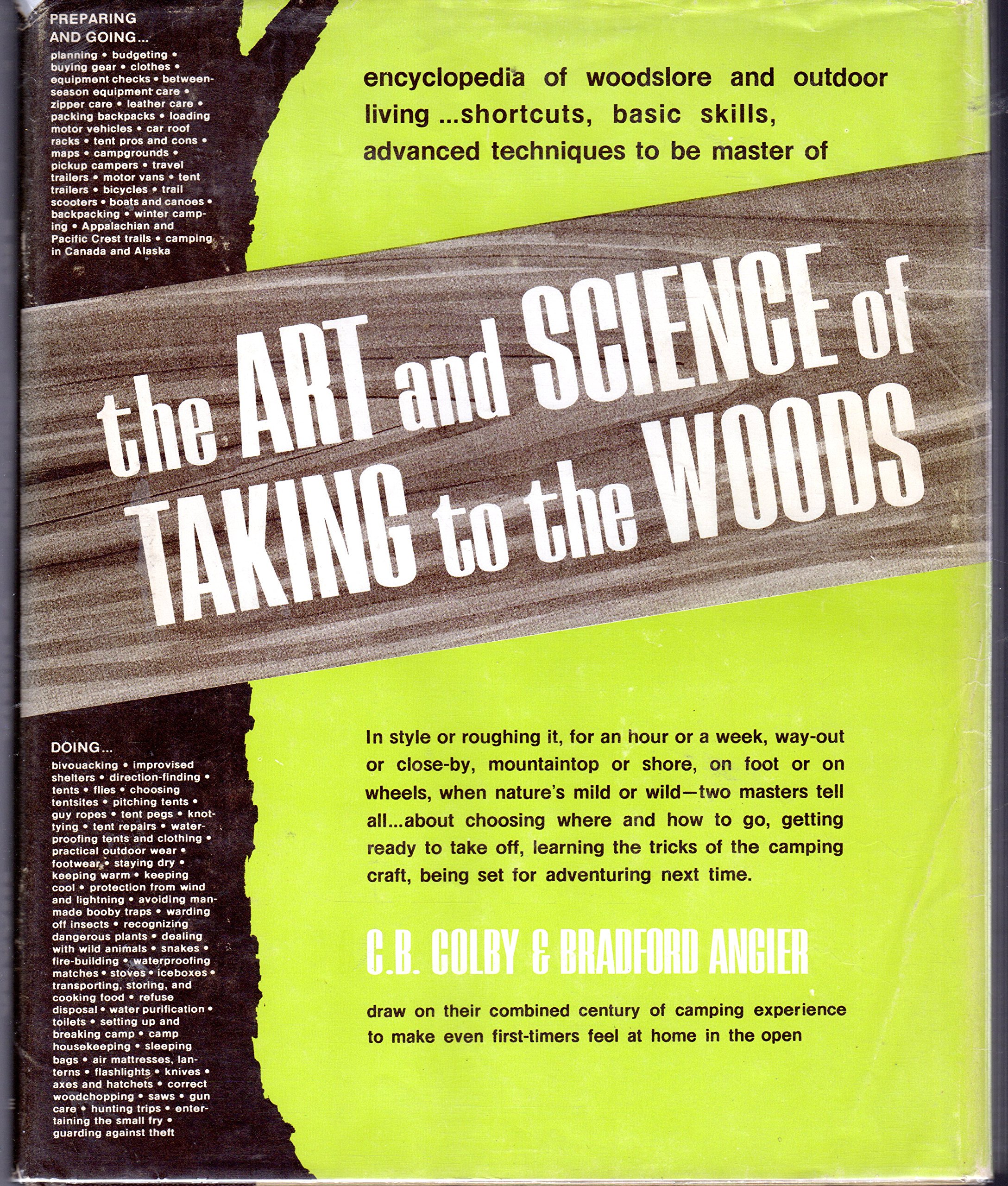 The Art and Science of Taking to the Woods (Hardcover)