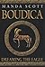Dreaming the Eagle (Boudica #1)