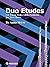 Duo Etudes For Those Pesky ...