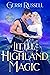 A Little Highland Magic (Gu...