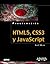 HTML5, CSS3 y JavaScript / Sams Teach Yourself HTML5, CSS3 and JavaScript All in One (Spanish Edition) by Julie C. Meloni (2012-06-22)