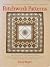 Patchwork Patterns: For All Crafts That Use Geometric Design, Quilting, Stained Glass, Mosaics, Graphics, Needlepoint, Jewelry, Weaving, and Woodworking by Jinny Beyer (1983-09-03)