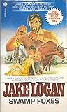 Swamp Foxes (Slocum, #46)