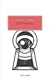 Der Prozess by Franz Kafka