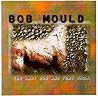 The Last Dog & Pony Show by Mould, Bob (1998) Audio CD The Last Dog & Pony Show by Mould, Bob (1998) Audio CD