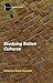 Studying British Cultures: An Introduction (New Accents) (2003-08-21)