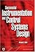 Successful Instrumentation and Control Systems Design by Michael D. Whitt (2003-08-31)