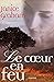 Le coeur en feu