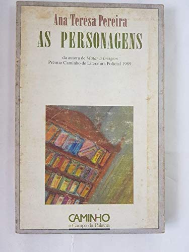 As personagens (O Campo da palavra) (Portuguese Edition)