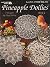Pineapple Doilies Book 2 (L...