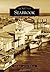Seabrook (Images of America) (Images of America Series) Paper... by Ruth Burke