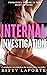 Internal Investigation : A ...