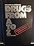 DRUGS FROM A TO Z