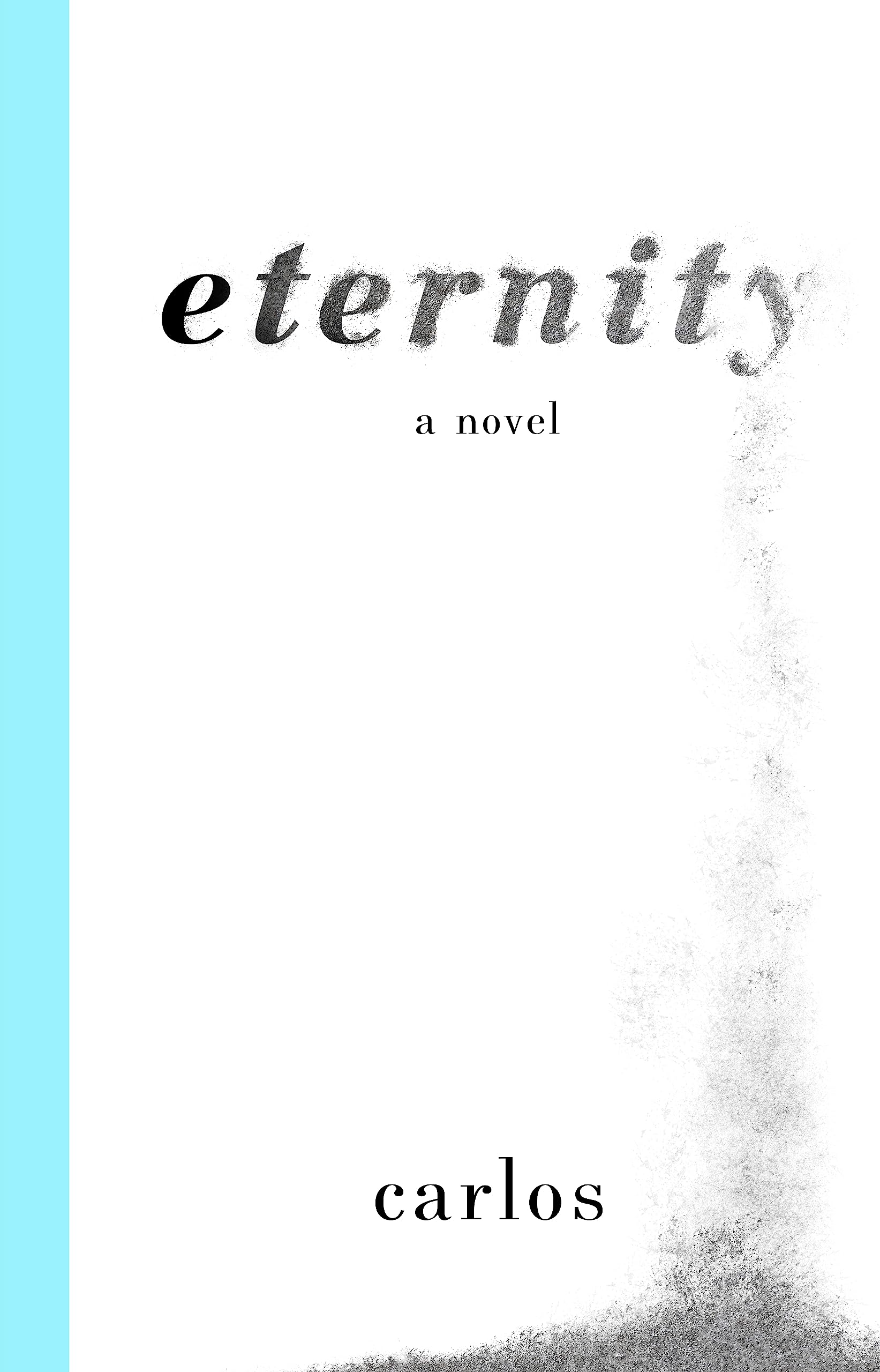 Eternity (Kindle Edition)