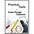 Practical Tools for Game Design Students (11) by Hiwiller, Zack [Paperback (2011)]