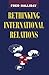 Rethinking International Relations by Fred Halliday (1994-10-26)