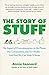 The Story of Stuff by Annie Leonard