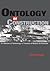 Ontology of Construction: On Nihilism of Technology and Theories of Modern Architecture by Gevork Hartoonian (1997-03-28)
