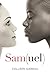 Sam(uel) by Colleen Gareau ...