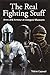 The Real Fighting Stuff: Arms and Armour at Glasgow Museums by Tobias Capwell (2007-04-28)