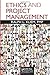 Ethics and Project Management by Kliem PMP, Ralph L. (2011) Hardcover