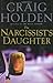 The Narcissist's Daughter: ...