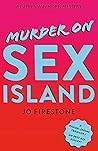 Murder on Sex Island by Jo Firestone