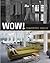 Wow!: Converted Spaces by Julio Fajardo (2009-03-25)