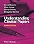 Understanding Clinical Papers 3rd Edition by Bowers, David, House, Allan, Owens, David, Bewick, Bridgette (2013) Paperback
