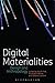 Digital Materialities: Design and Anthropology (2016-02-25)