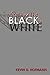 By Kevin D. Hofmann - Growing up Black in White (2010-05-28) ... by Kevin D. Hofmann