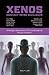 Xenos. Contact între civilizații by Antuza Genescu