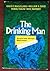 The Drinking Man: Alcohol a...