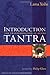 Introduction to Tantra : The Transformation of Desire by Lama Thubten Yeshe (2001-06-15)