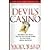 The Devil's Casino: Friendship, Betrayal, and the High Stakes Games Played Inside Lehman Brothers by Ward, Vicky [Wiley, 2011] (Paperback) [Paperback]