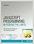 JavaScript Programming: Pushing the Limits (MISL-WILEY)