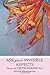 ASK your INVISIBLE ASPECTS: How to DEPROGRAM You [Paperback] [2010] (Author) Bonnie Baumgartner