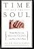 TIME AND THE SOUL