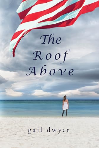The Roof Above (Kindle Edition)