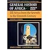 General History of Africa: Africa from the Seventh to the Eleventh Century
