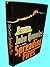 Rare Antique 1st Edition Spreading Fires John Knowles Novel First Prinitng Fiction [Hardcover] John Knowles