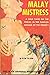 Malay Mistress